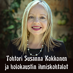 Tohtori Susanna Kokkonen ja holokaustin ihmiskohtalot